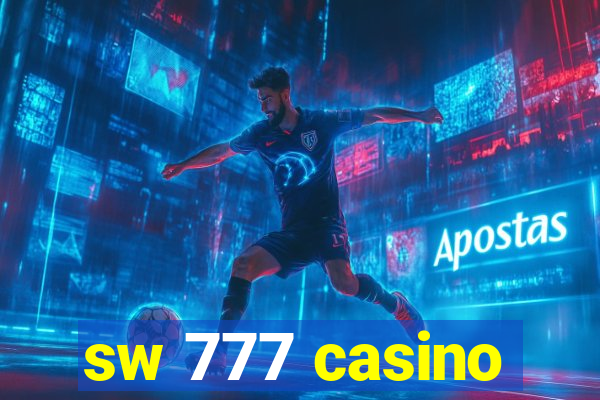 sw 777 casino